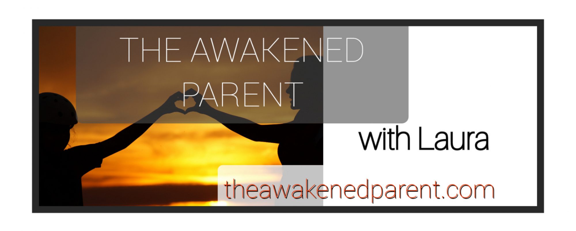 the awakened parent